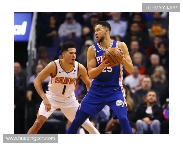 班·西蒙斯挡拆组织提升76人进攻节奏明显拉开对手防线